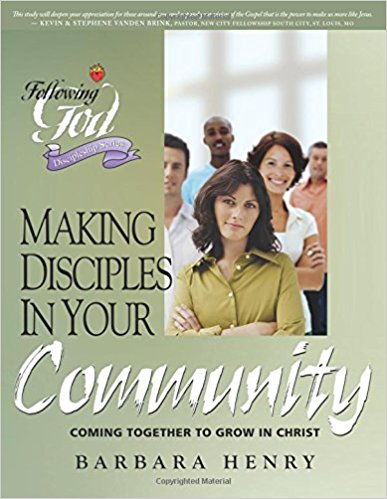 Following God: Making Disciples In Your Community PB - Barbara Henry